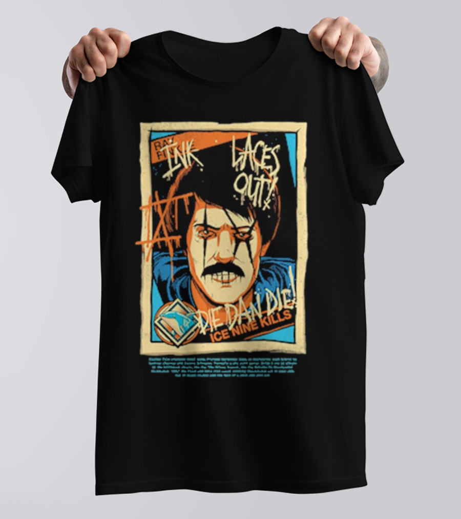 Ice Nine Kills Ray Finkle Laces Out Die Dan Die T-Shirt