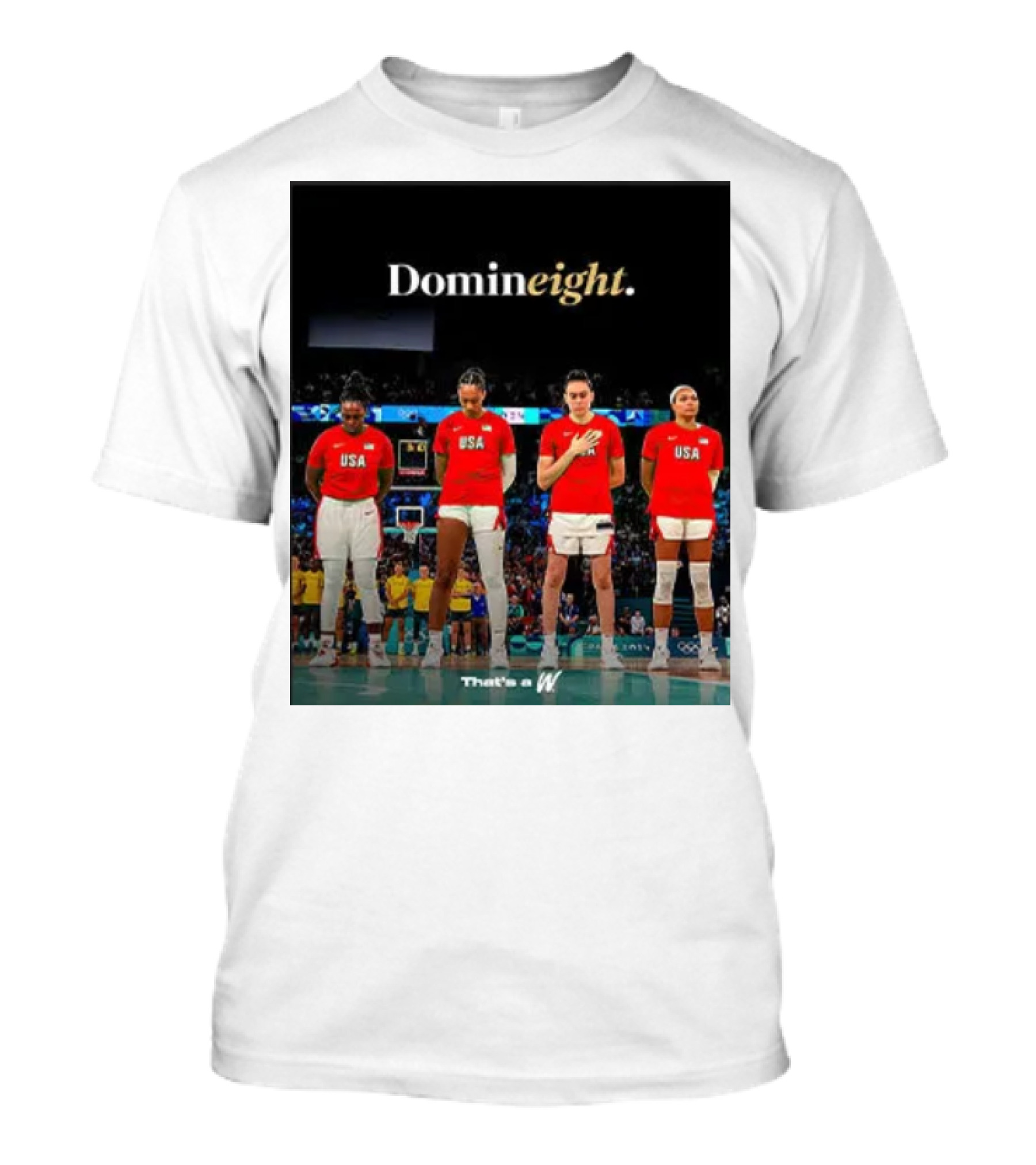 Team USA Women’s Basketball Domineight That’s A W T-Shirt