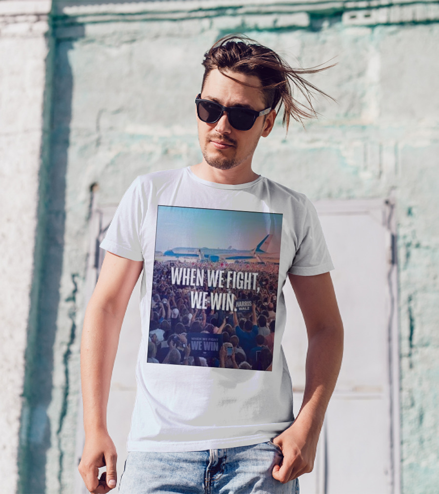 The Lincoln Project When We Fight, We Win Harris Walz Airplane Crowd Scene T-Shirt