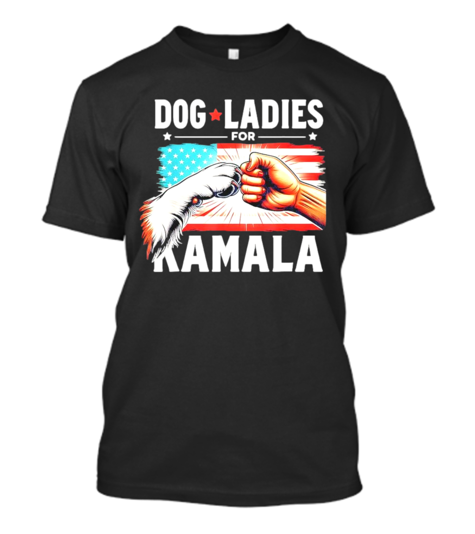 Dog Ladies For Kamala Paw And Fist Bump With American Flag Background T-Shirt