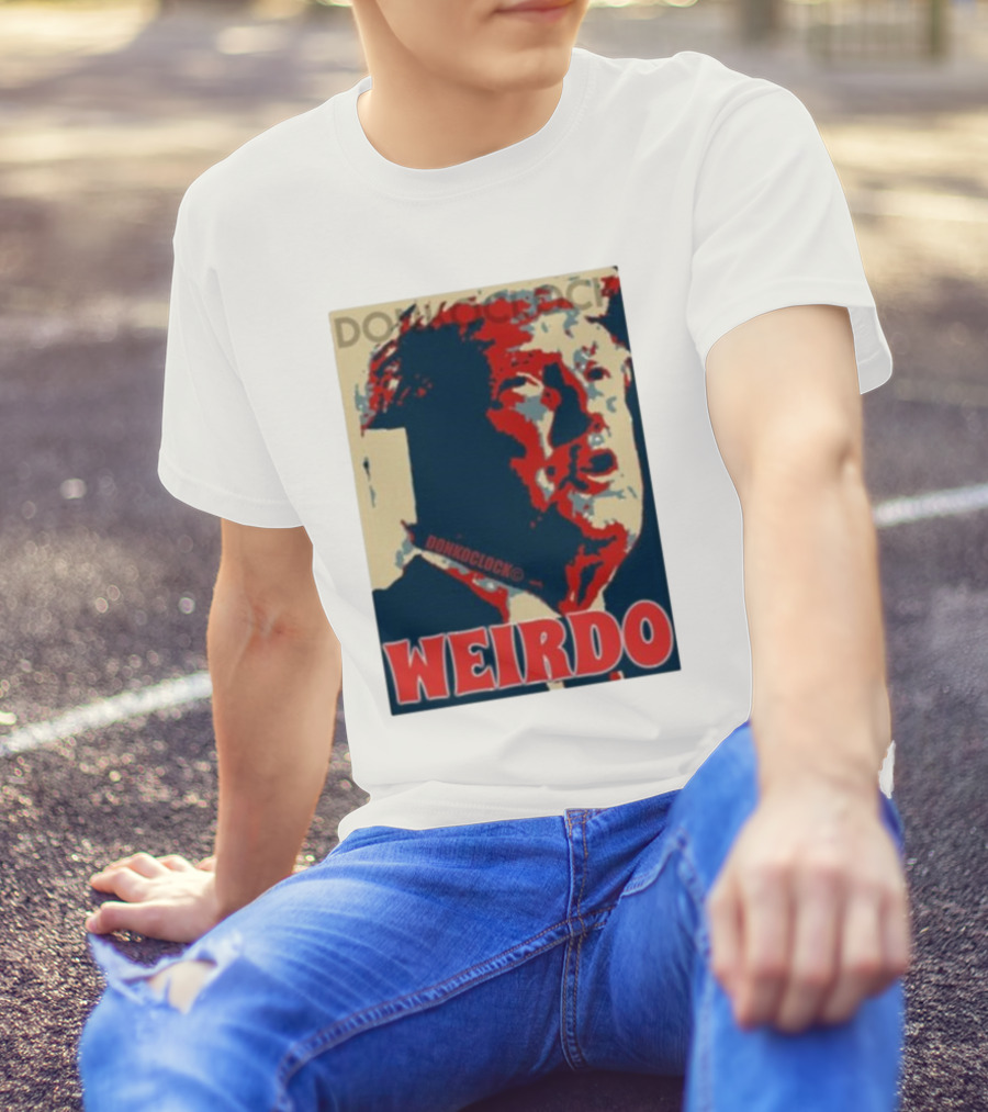 Donkconnects Donkoclock Trump Weirdo T-Shirt