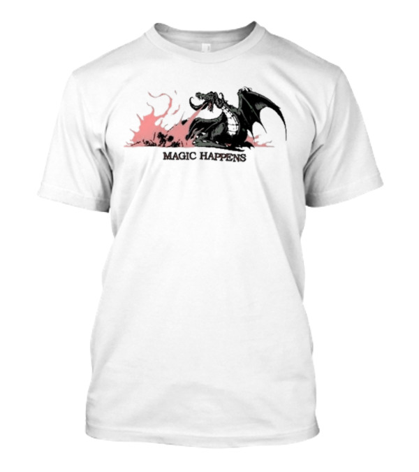 Magic Happens Dragon With Fiery Background T-Shirt