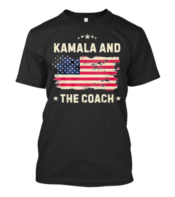 Kamala And The Coach 2024 Harris Walz USA Flag T-Shirt