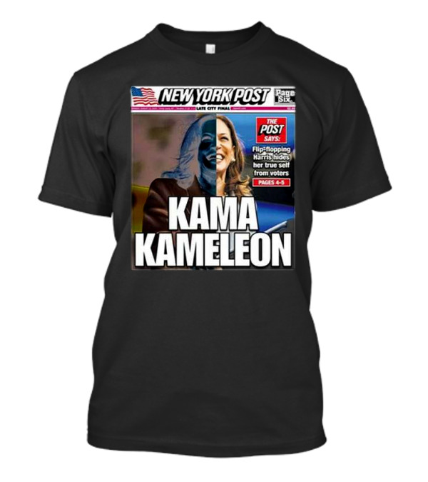 New York Post Kamala Harris Kama Kameleon Flip-Flopping True Self Pages 4-5 T-Shirt