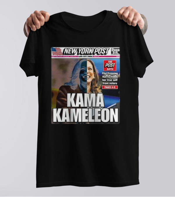 New York Post Kamala Harris Kama Kameleon Flip-Flopping True Self Pages 4-5 T-Shirt