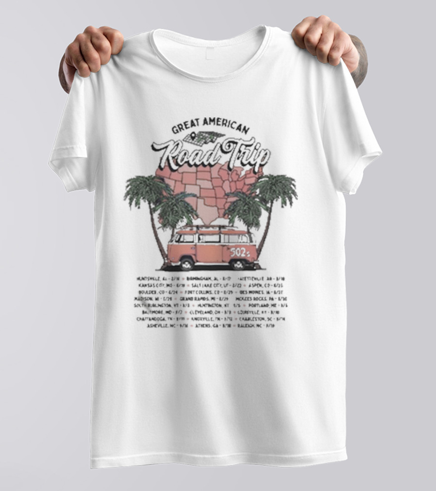 Great American Road Trip The 502s 2024 Summer Tour Dates Map And Van T-Shirt