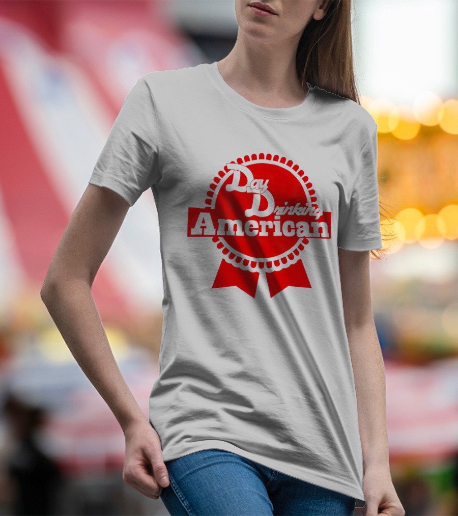 Day Drinking American Red Ribbon Badge T-Shirt