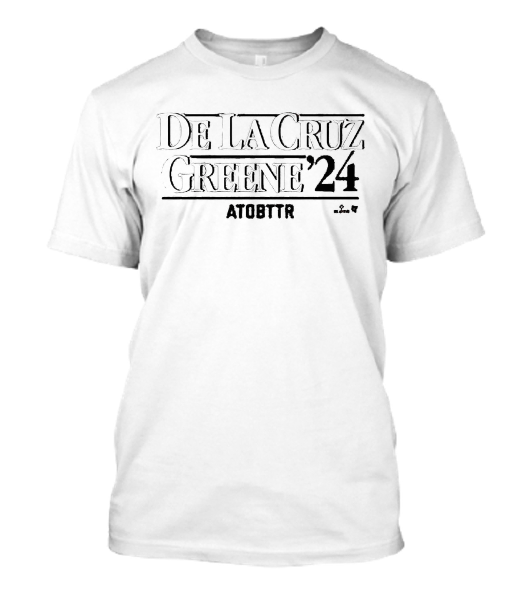 De La Cruz Greene '24 ATOBTTR T-Shirt
