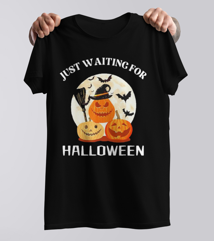 Just Waiting For Halloween With Pumpkins And Bats T-Shirt