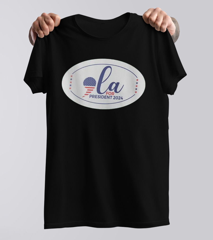 La For President 2024 Kamala Harris Campaign T-Shirt