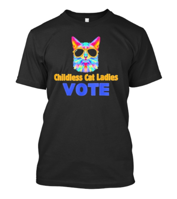Childless Cat Ladies Vote Colorful Sunglasses Cat T-Shirt