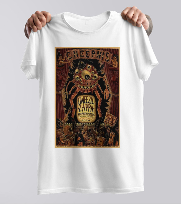 Cheepnis Dweezil Zappa Roxy Prospopnylson Chicago 8/15/24 T-Shirt