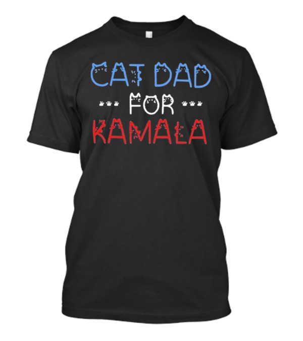 Cat Dad For Kamala Harris Prosecutor Vs Felon T-Shirt