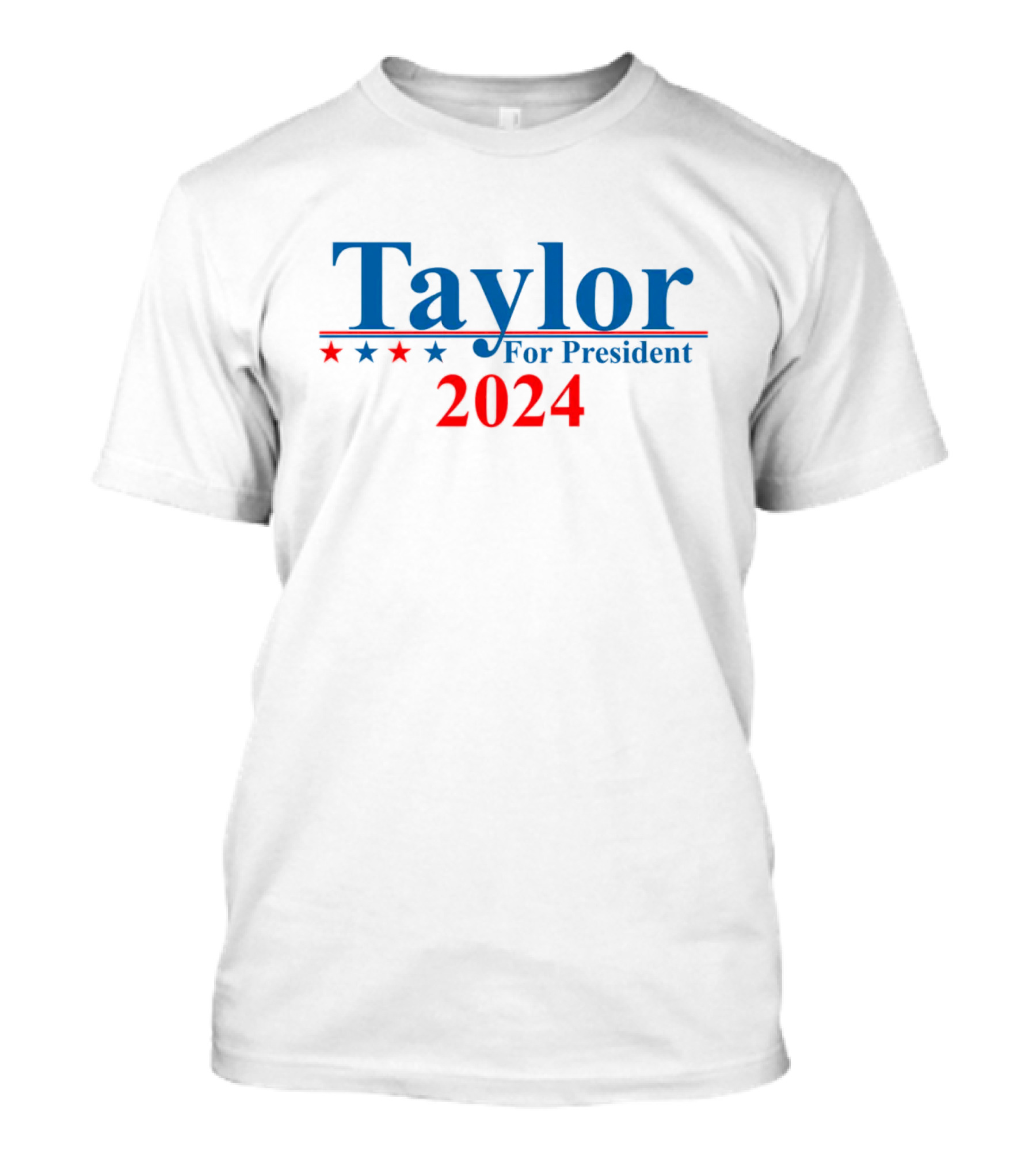 Taylor For President T-Shirt