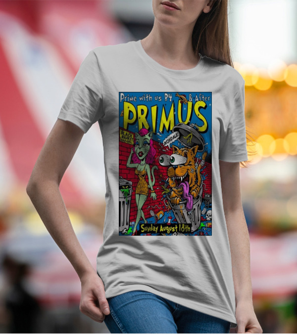 Primus Prime With Us B4 And After Avondale Brewing Black Market Bar Oakland Sunday August 18th T-Shirt