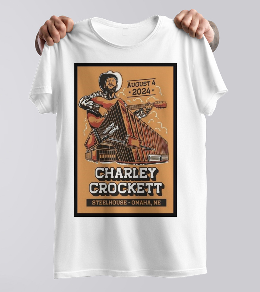 Charley Crockett Live At Steelhouse Omaha August 4 2024 Concert T-Shirt