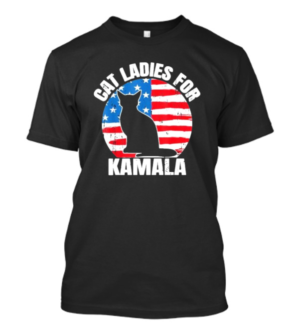 Cat Ladies For Kamala Harris 2024 Presidential Campaign American Flag Cat T-Shirt