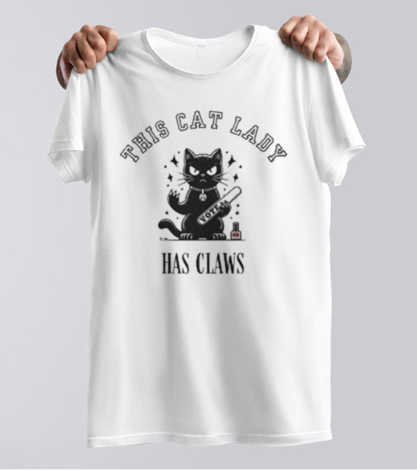 This Cat Lady Has Claws Vote Kamala Harris Cat Meme T-Shirt