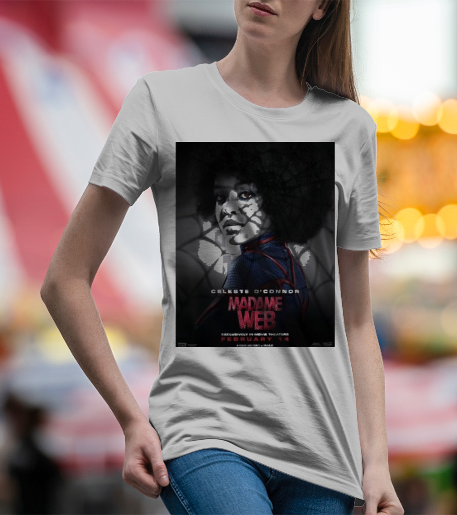 Celeste O’Connor In Madame Web Exclusively In Movie Theaters February 14 T-Shirt