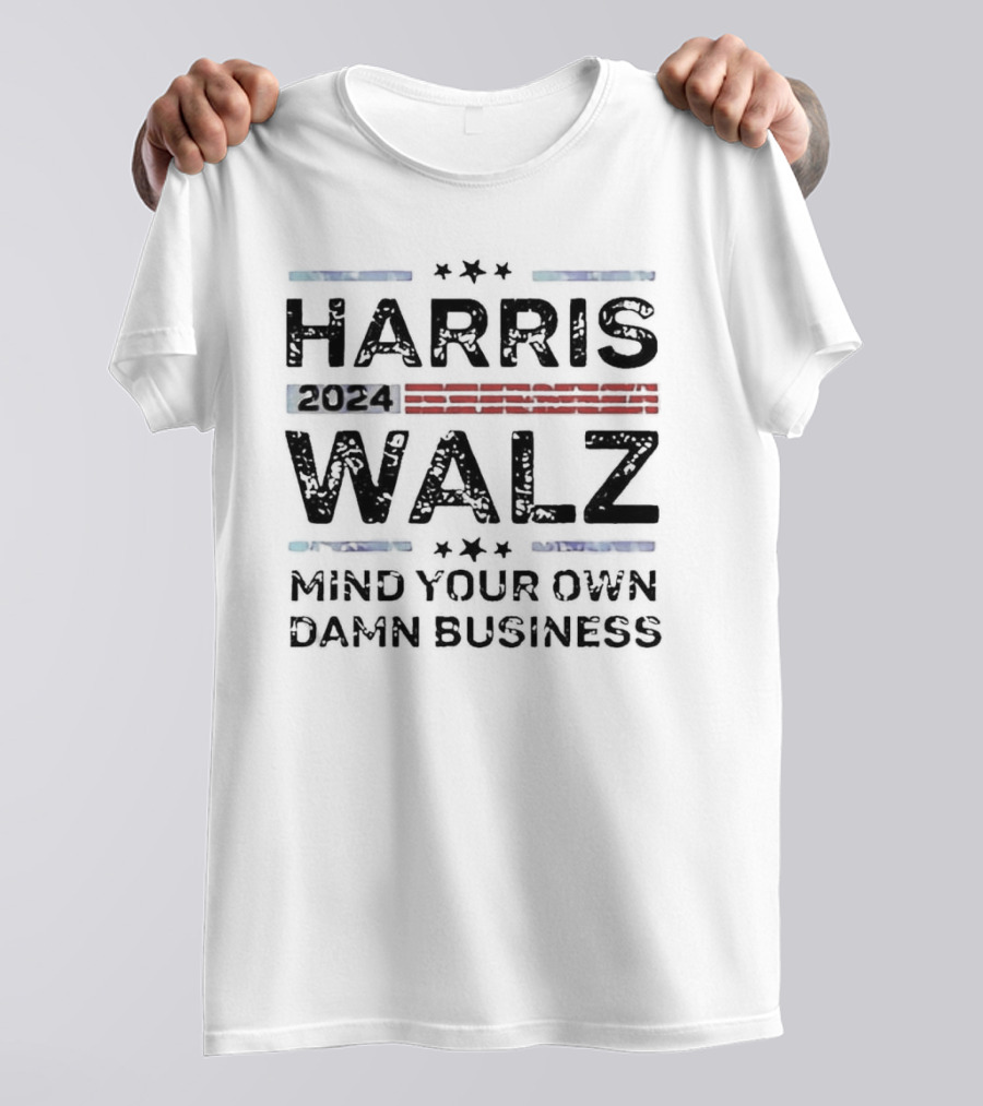 Harris Walz 2024 Mind Your Own Damn Business Retro Stars Stripes T-Shirt