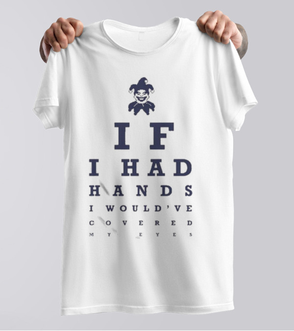 New Balatro Jimbo Eye Test If I Had Hands I Would've Covered My Eyes T-Shirt