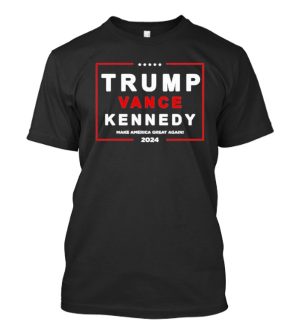 Trump Vance Kennedy Make America Great Again T-Shirt