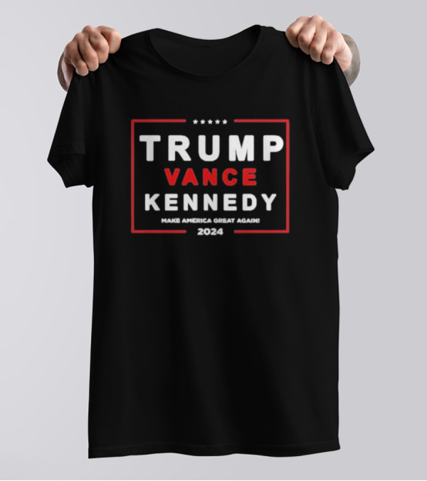 Trump Vance Kennedy Make America Great Again T-Shirt