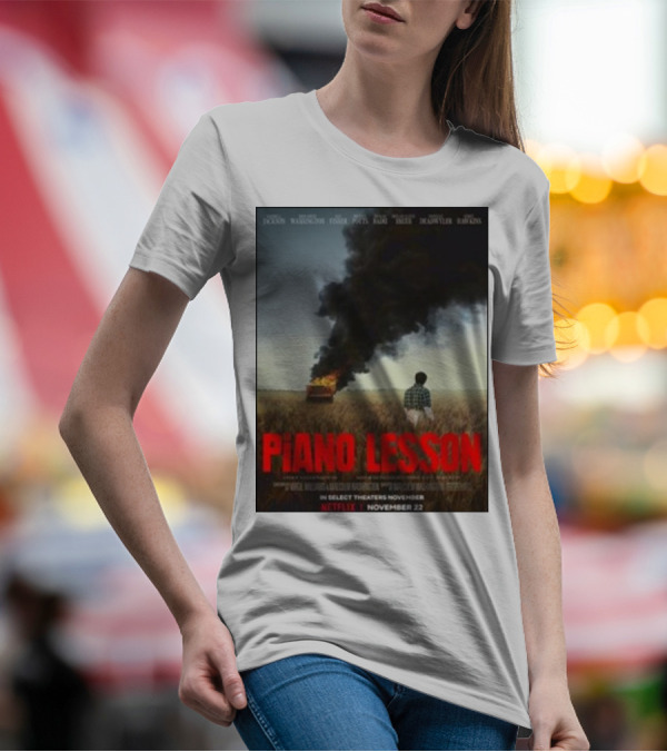 Piano Lesson Directed Malcolm Washington Starring Samuel L Jackson John David Washington Netflix November 22 T-Shirt
