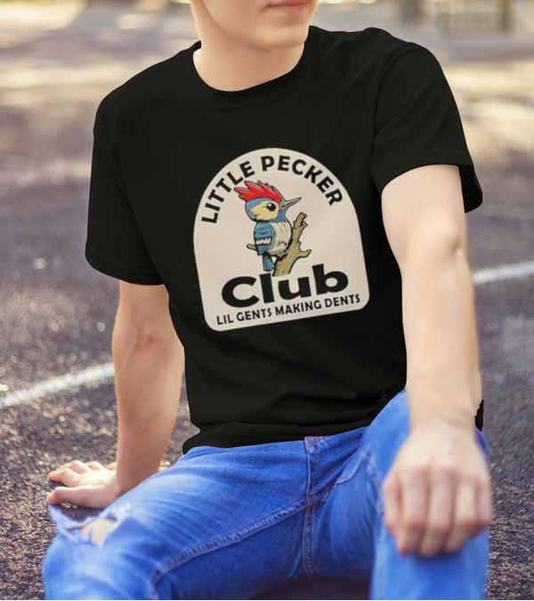 Little Pecker Club Woodpecker Lil Gents Making Dents T-Shirt