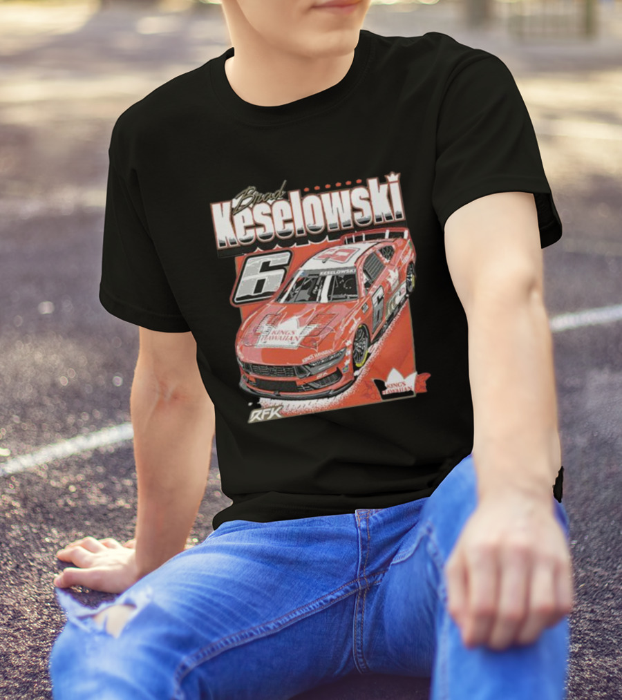 Brad Keselowski King's Hawaiian RFK Racing Car Number 6 T-Shirt