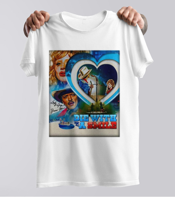 Lady Gaga Bruno Mars Die With A Smile 2024 Concert T-Shirt