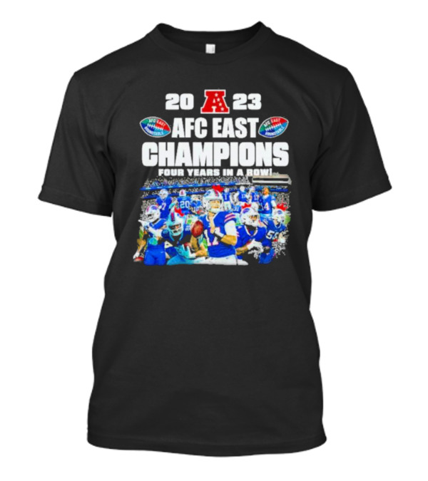 20 23 AFC East Champions Four Years In A Row Buffalo Bills Football T-Shirt
