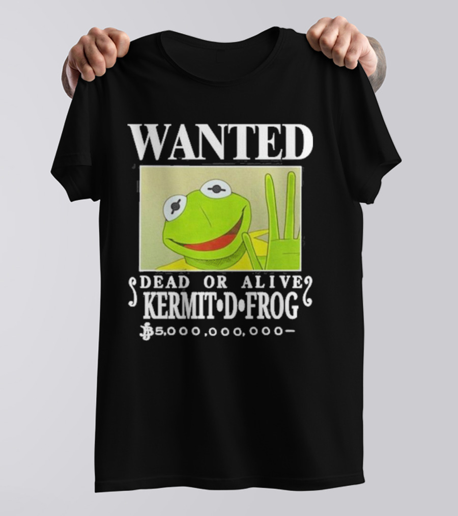 Wanted Dead Or Alive Kermit D. Frog Funnyahhtees $5,000,000,000 T-Shirt