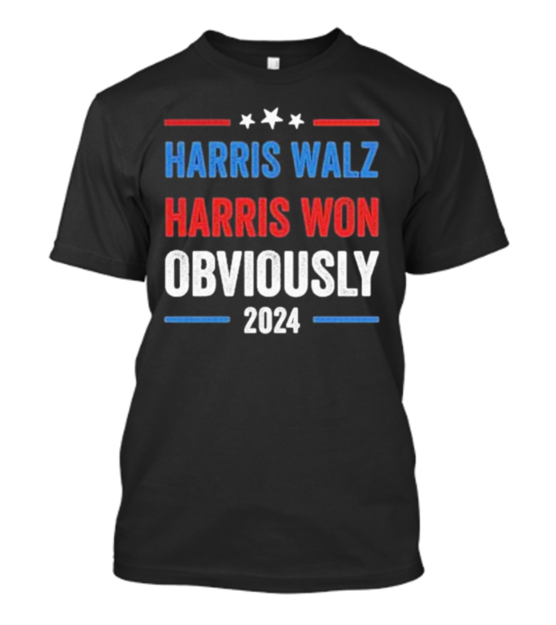 Harris Walz Harris Won Obviously T-Shirt