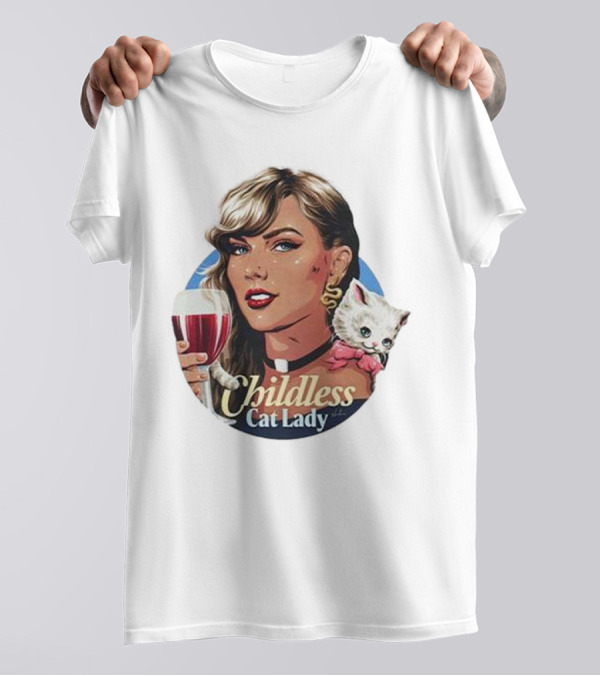 Childless Cat Lady Wine And Kitty T-Shirt