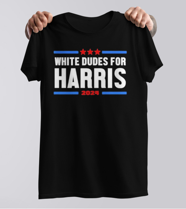 Jerry Grunden White Dudes For Harris 2024 Red Stars Blue Lines T-Shirt