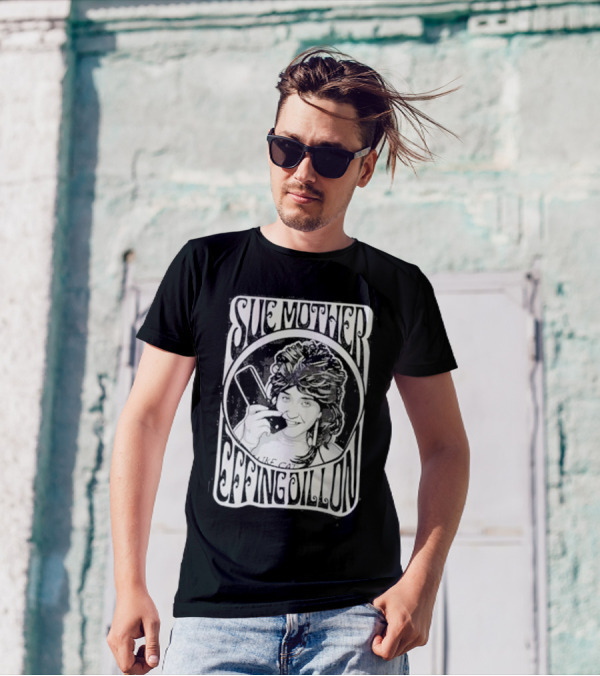 Sue Mother Effing Dillon Retro Style Graphic With Illustrated Character T-Shirt