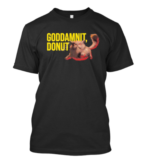 Goddamnit Donut Dungeon Crawler Carl Cat T-Shirt