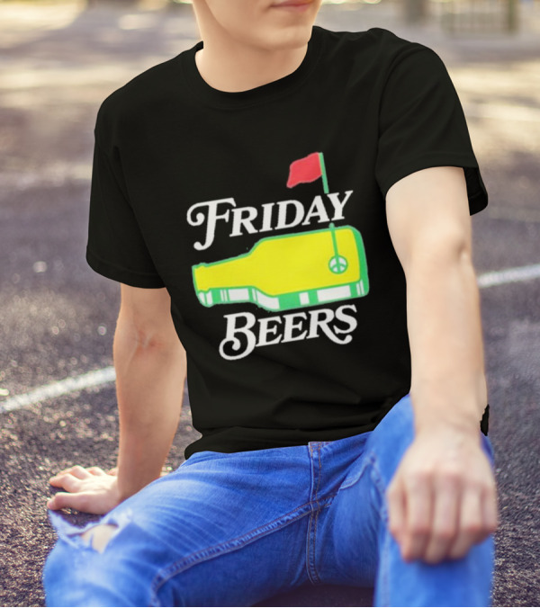 Friday Beers Golf Course Logo Flag Green Bottle T-Shirt