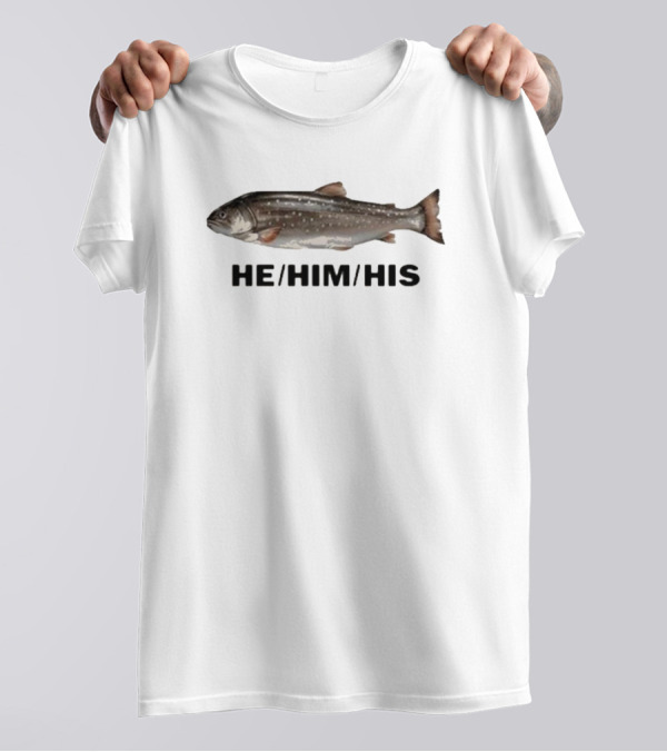 Dillon Francis He Him His Fish He/Him/His T-Shirt