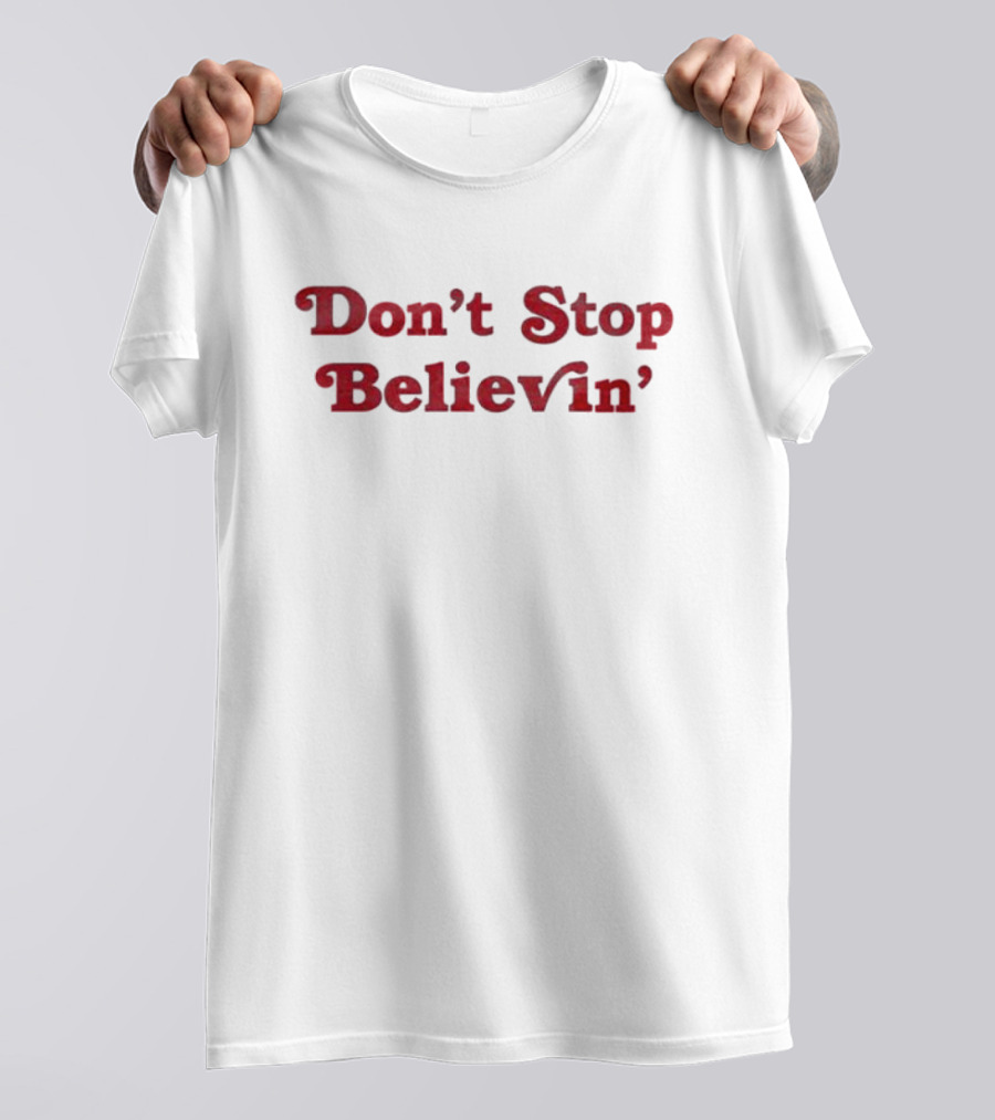 Don't Stop Believin' Det Vintage Red Text Classic Retro T-Shirt