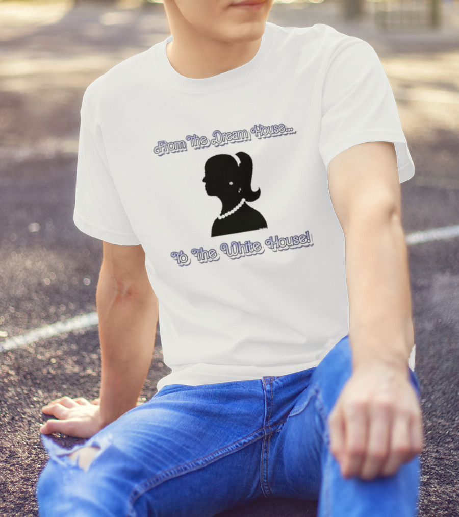 Belle Kurve From The Dream House To The White House T-Shirt