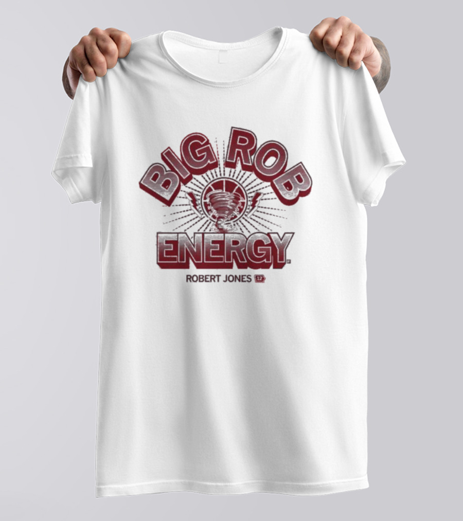 Big Rob Energy Robert Jones Tornado T-Shirt