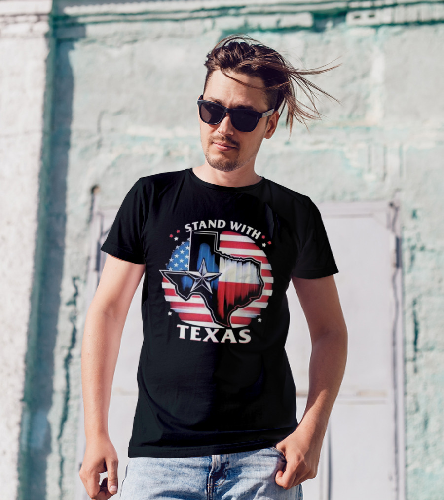 Stand With Texas American Flag Star Map T-Shirt