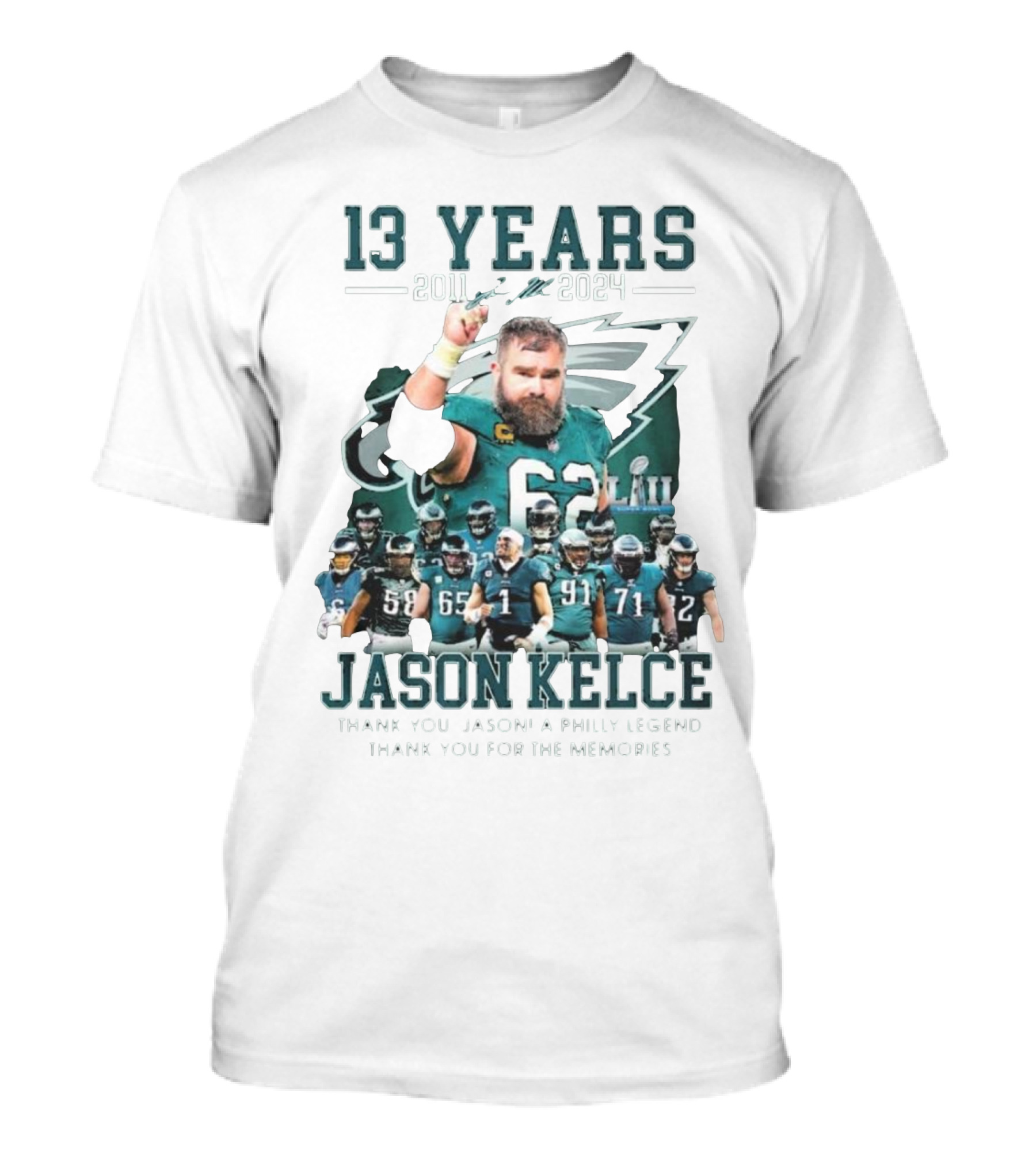 13 Years Jason Kelce 2011 To 2024 A Philly Legend Thank You For The Memories T-Shirt