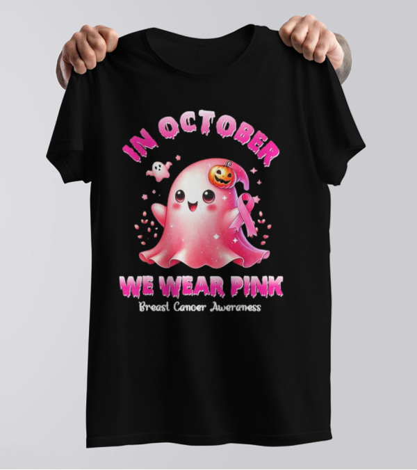 In October We Wear Pink Ghost Pumpkin Ribbon Breast Cancer Awareness T-Shirt