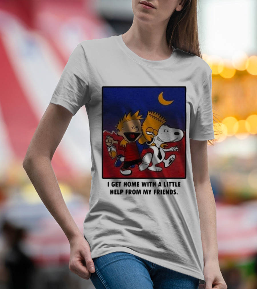 For All To Envy I Get Home With A Little Help From My Friends Calvin Bart Snoopy Trio T-Shirt