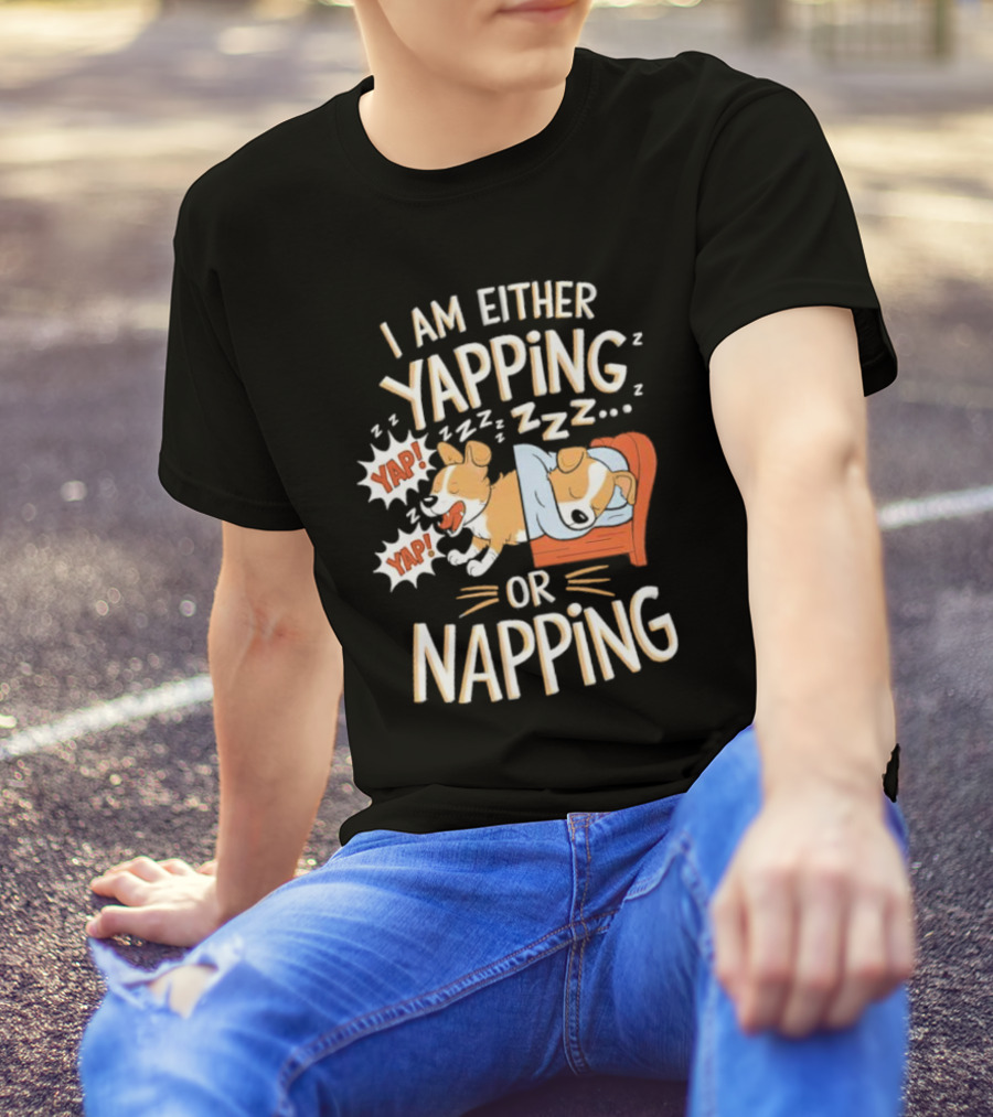 I Am Either Yapping Yap Yap Or Napping Dog Illustration Zzz T-Shirt