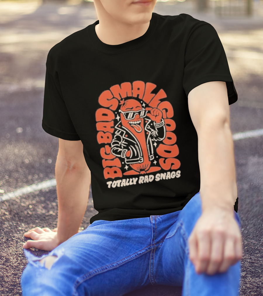 Big Bad Smallgoods Totally Rad Snags Cool Sausage In Leather Jacket T-Shirt