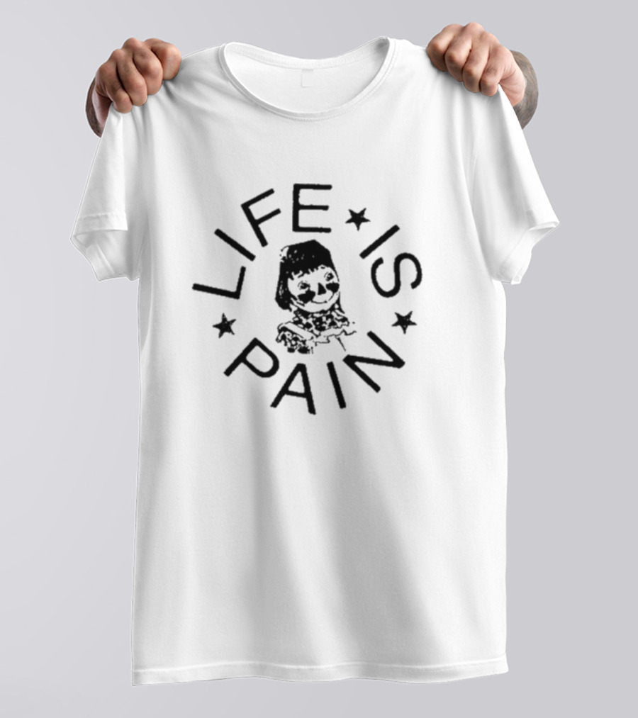 Life Is Pain Star Pattern Raggedy Ann Gesicht T-Shirt